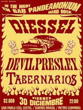 TABERNARIOS, DIESSEL Y DEVIL PRESLEY