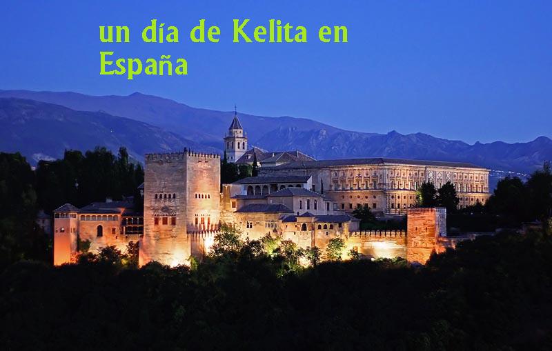 Un día de Kelita en España