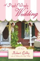 [piggly+wiggly+wedding+by+robert+dalby.jpg]