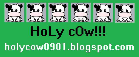 HoLy cOw!!!
