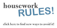Housework Rules!