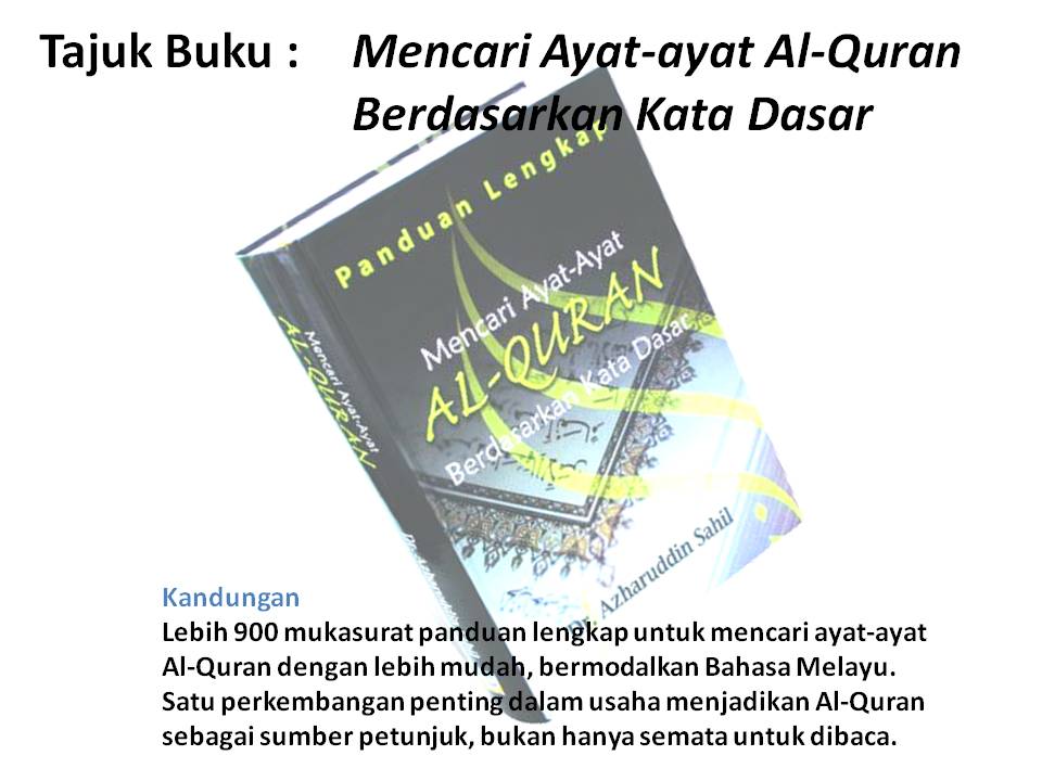 Kedai Quran dan Kitab: Mencari Ayat-ayat Al-Quran Berdasarkan Kata Dasar