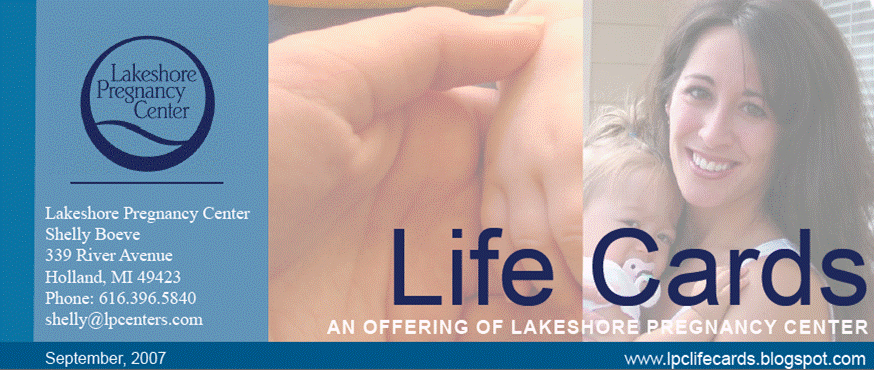 Lakeshore Pregnancy Center's Life Cards