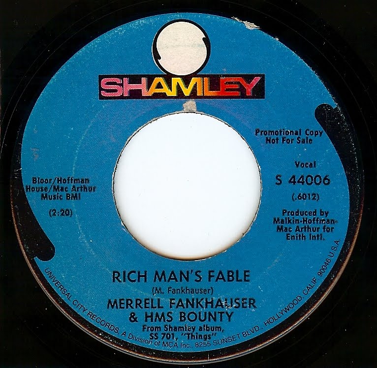Derek's Daily 45: MERRELL FANKHAUSER & HMS BOUNTY - RICH MAN'S FABLE