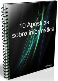 10 Apostilas Sobre Informática 10 Apostilas Sobre Informática