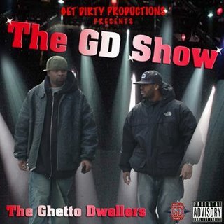 [Ghetto+Dwellas+-+The+GD+show.jpg]