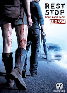 Rest Stop 2 - Don’t Look Back (2008)