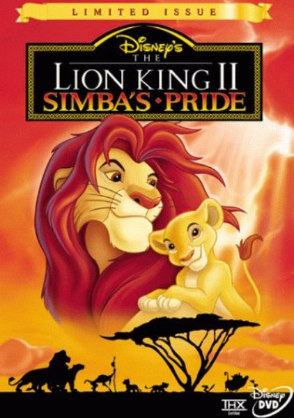 The Lion King 2: Simba's Pride The Lion King 2: Simba's Pride
