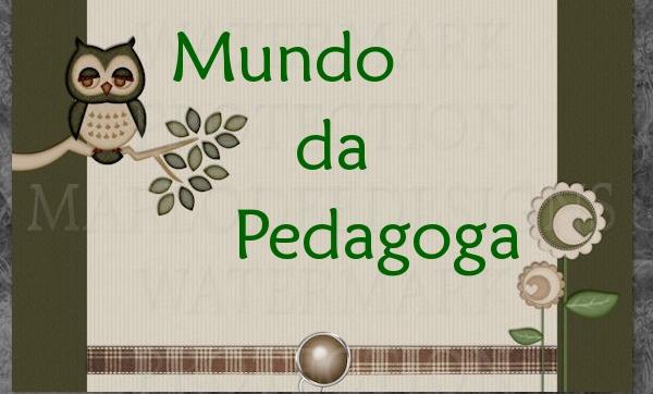 Mundo da Pedagoga