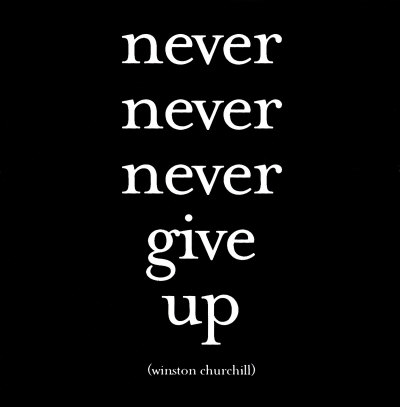 Sayings About Never Giving Up. quotes on never giving up.