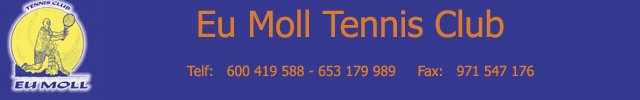 Eu Moll Tennis Club-Monitores
