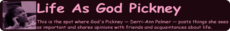 Life as God Pickney