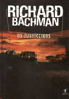 Richard Bachman: Os Justiceiros