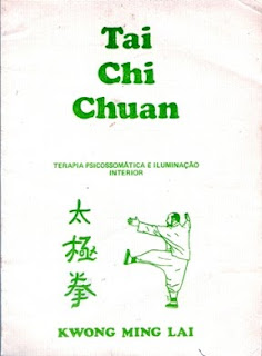 Tai Chi Chuan: Terapia Psicossomática e Iluminação Interior