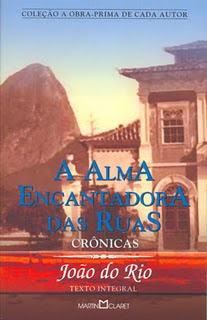 A Alma Encantadora das Ruas