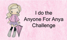 Anyone For Anya