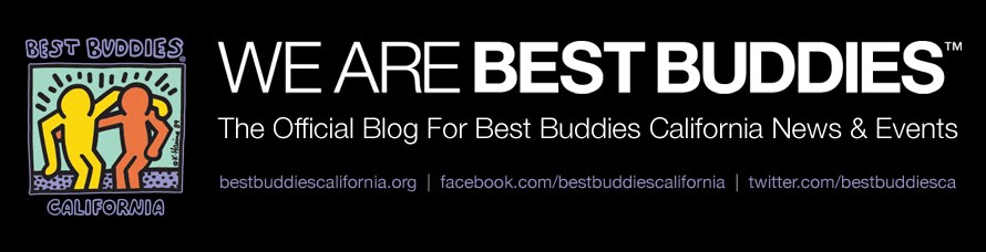 WE ARE BEST BUDDIES™ | The Official Blog For Best Buddies California News & Events