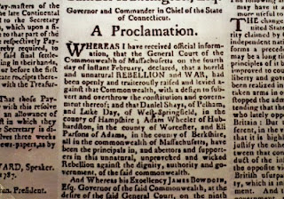 New England Travels A Place To Make A Stand Shays Rebellion Governor Bowdoins Proclammation Against The Rebels Is Posted In The Hampshire Gazette From March Shays Led A Makeshift Army Of Farmers Deeply In