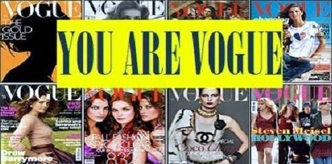 YOU ARE VOGUE