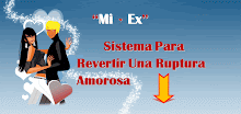 MI Ex Sistema Para Recuperar Ex