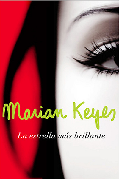 Que estas leyendo y recomienda un libro Keyes,+Marian+-+La+estrella+m%C3%A1s+brillante+(Portada)