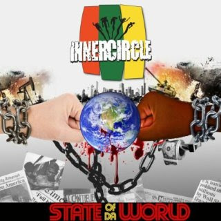Inner Circle - State Of Da World (2009) 01 - Intro-Interlude Ft. Muta Baruka 02 - Dis Life 03 - Gun Ting 04 - Blood A Run Ft. Jr. Reid 05 - Smoke Gets In My Eyes