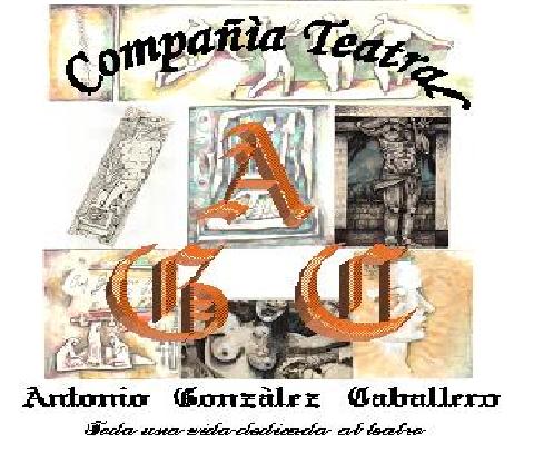 ANTONIO GONZÁLEZ CABALLERO COMPAÑÍA DE TEATRO