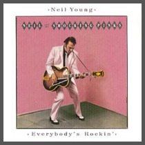 Neil Young's Everybody's Rockin'