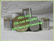 TIn Can Recipes - 200 years of Canning!