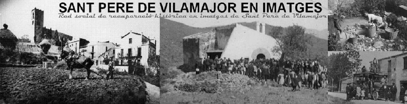 SANT PERE DE VILAMAJOR EN IMATGES