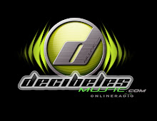 Escucha www.DECIBELESMUSIC.com ONLINE radio