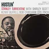 Stanley Turrentine - Hustlin'