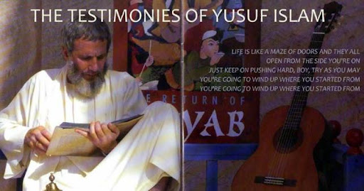 The Testimonies of Yusuf Islam