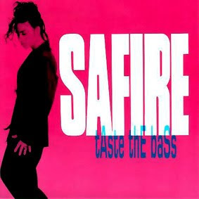 Safire - Taste The Bass (Maxi-CD-1991) Safire - Taste The Bass (Maxi-CD-1991)