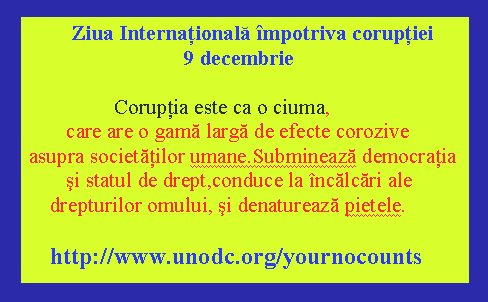 Ziua Internaţională împotriva corupţiei - 9 decembrie