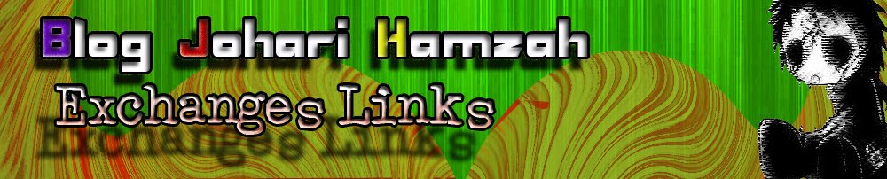 Exchanges Links - Blog Johari Hamzah