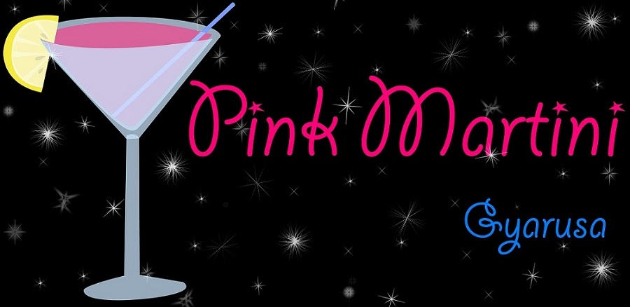 Pink Martini Gyarusa