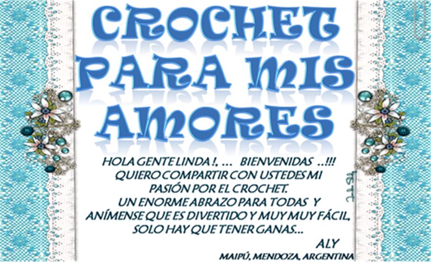 CROCHET PARA MIS AMORES