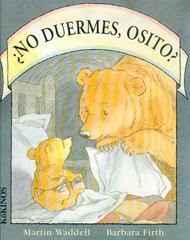 ¿NO DUERMES, OSITO?