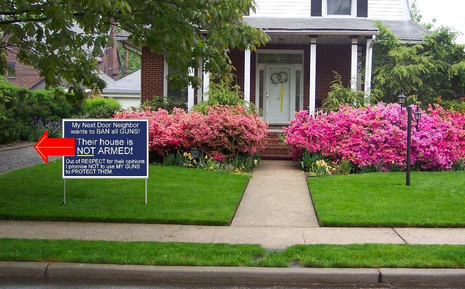 Neighbor Gun Sign