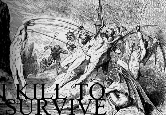 Kill To Survive