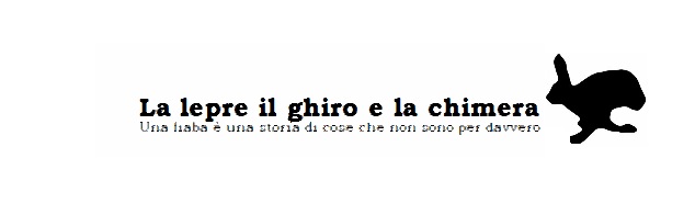 La lepre il ghiro e la chimera