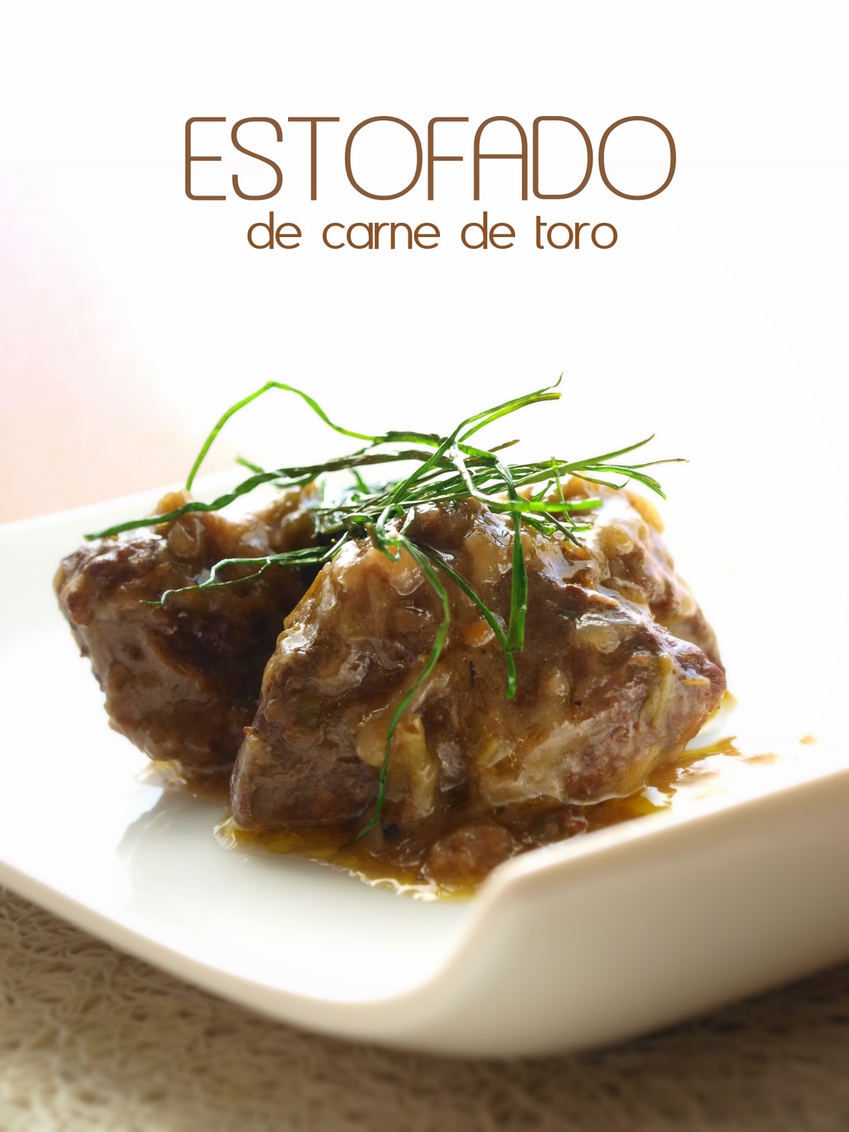 Bocados dulces y salados: ESTOFADO DE CARNE DE TORO