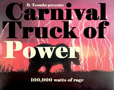 Carnival Truck of Power
