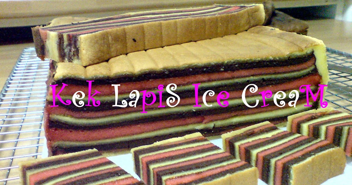 Exclusif de la CuisinE du Chef CrapaZoiD Kek Lapis Ice Cream