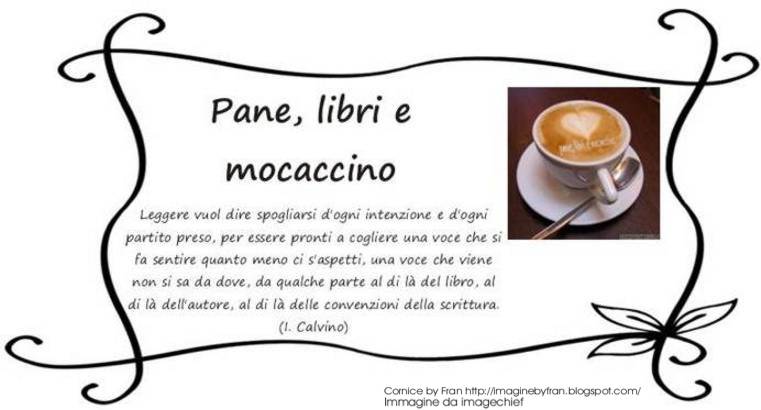 Pane, libri e mocaccino