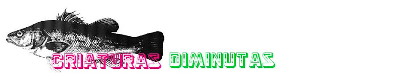 criaturas diminutas
