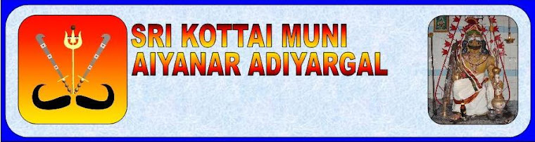 SRI KOTTAI MUNI AIYANAR ADIYARGAL