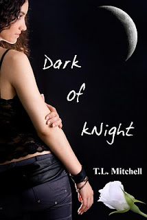 Dark of kNight by T.L. Mitchell
