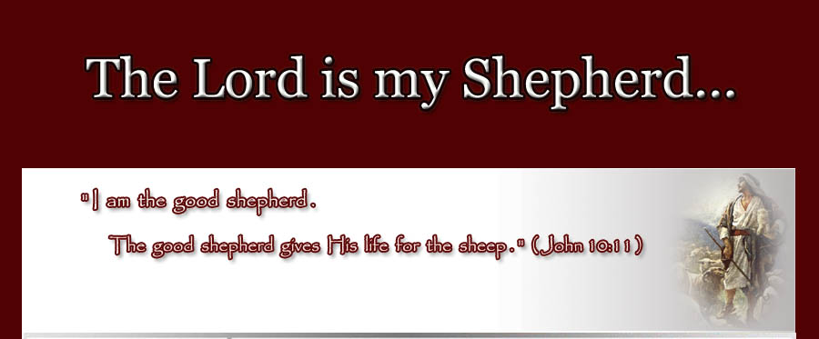 The Lord is my Shepherd